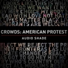 Crowds American Protest