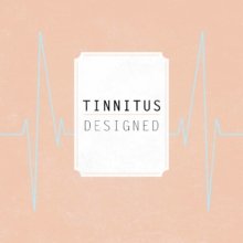 Tinnitus Designed sound effects