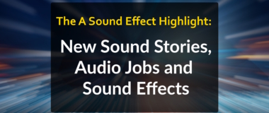 The A Sound Effect Video Highlight